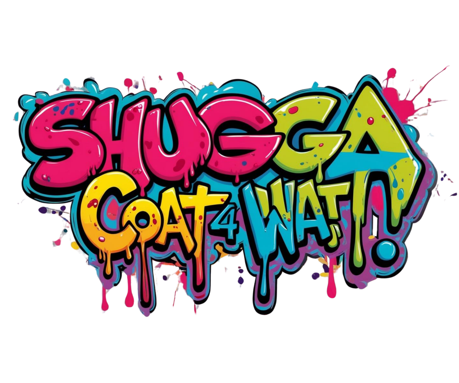 Shugga Coat 4 Wat?!